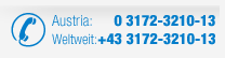 Austria: 03172-3210 // Weltweit: +43 3172 3210